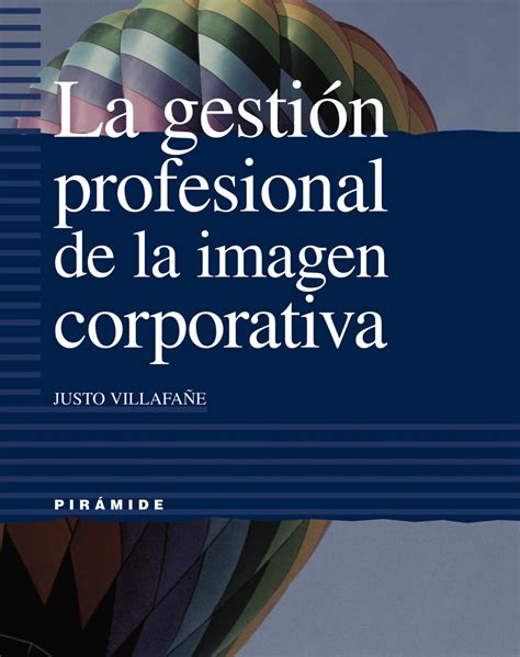 La gestion profesional de la imagen Justo Villafane pdf Doc
